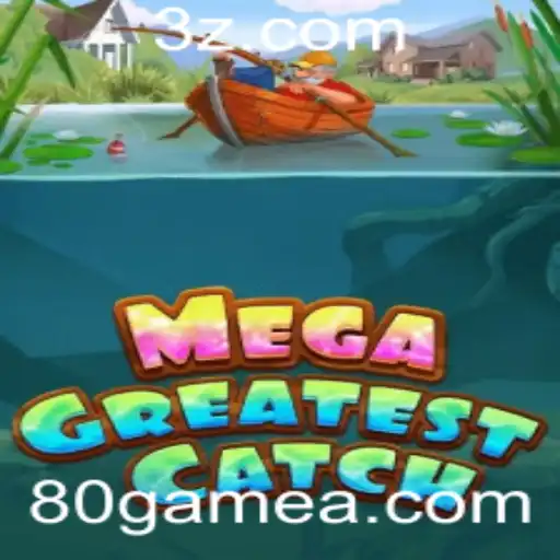 Descubra o Fascinante Mundo de MegaGreatestCatch no 80game.app